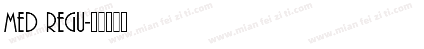 Med Regu字体转换